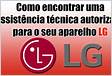 Assistência Técnica LG Autorizadas S